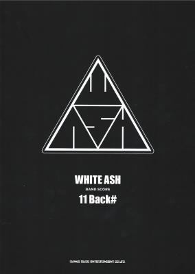 WHITE ASH BAND SCORE 11 Back＃ シンコーミュージック