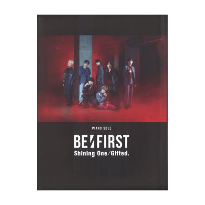 ピアノソロ BE:FIRST 「Shining One」 「Gifted.」 シンコーミュージック