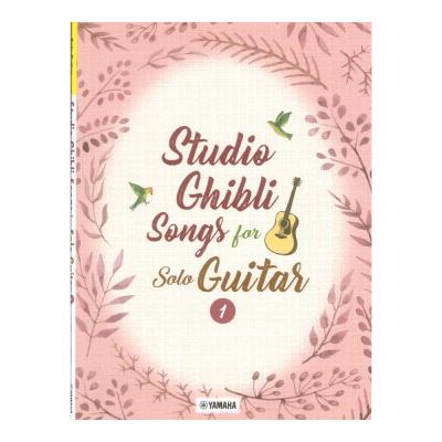 Studio Ghibli Songs for Solo Guitar vol.1 Intermediate ヤマハミュージックメディア