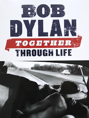 ボブ ディラン トゥギャザー・スルー・ライフ シンコーミュージック