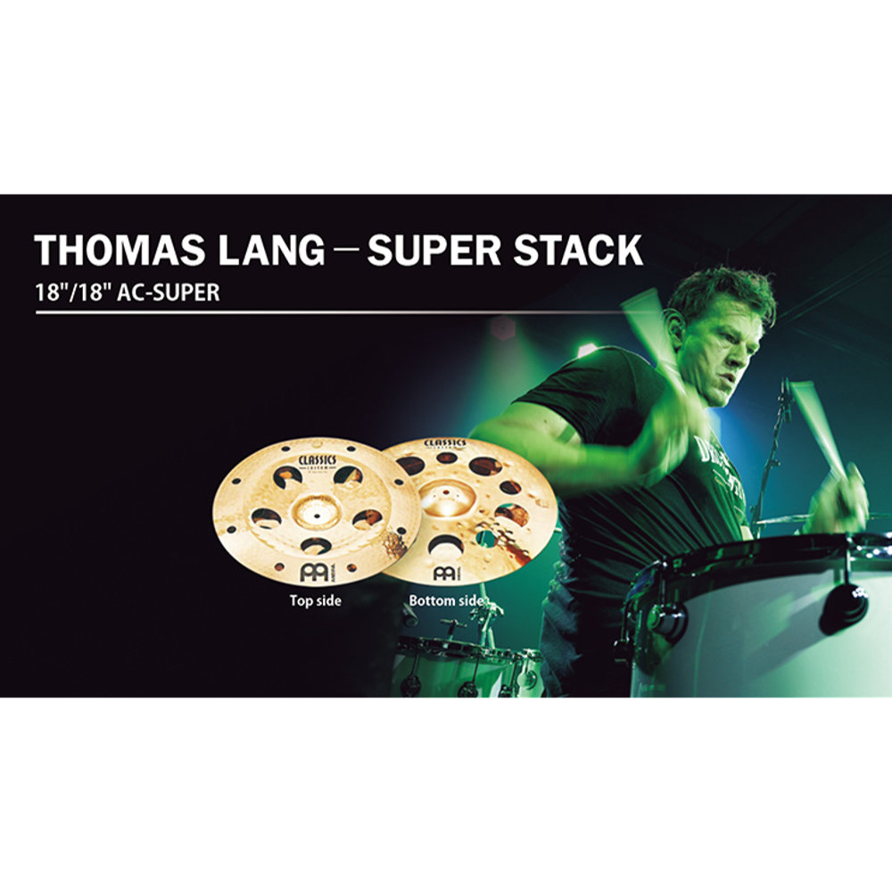 MEINL マイネル Thomas Lang AC-SUPER 18”&18” SUPER STACK スタックシンバル