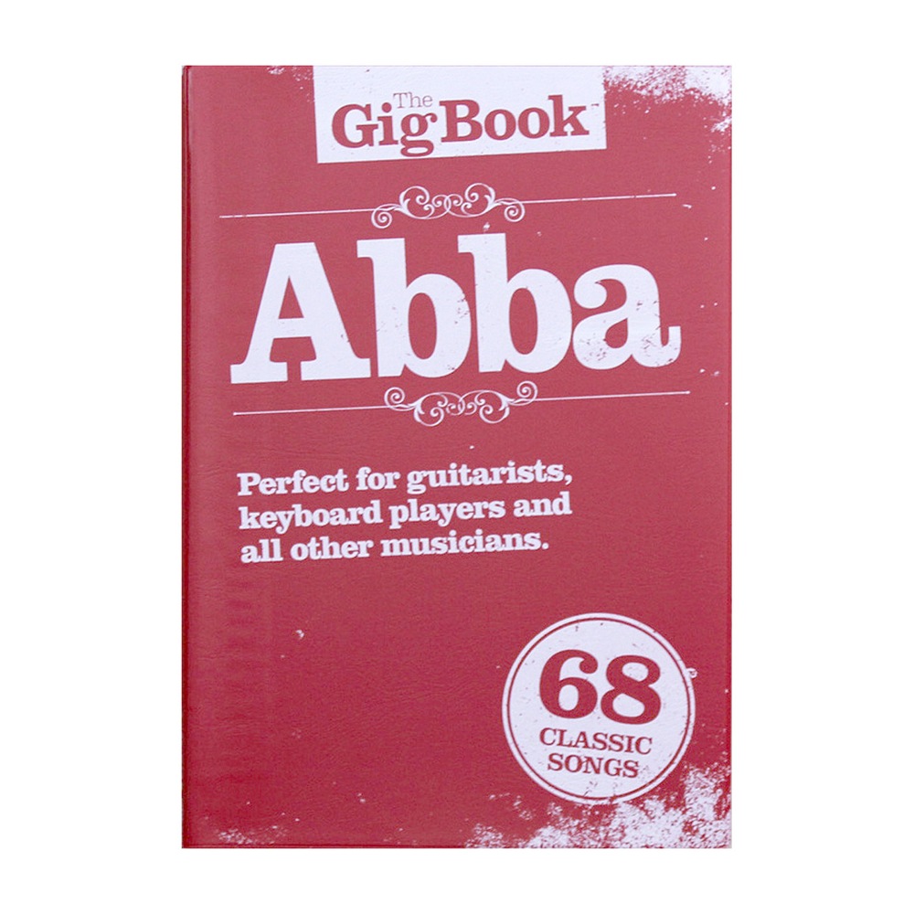 Abba The Gig Book シンコーミュージック(アバ メロディー譜・歌詞・コード付) | web総合楽器店 chuya-online.com